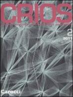 Crios. Critica degli ordinamenti spaziali (2011) vol.2 edito da Carocci
