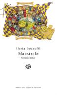 Maestrale di Ilaria Bozzuffi edito da Del Bucchia