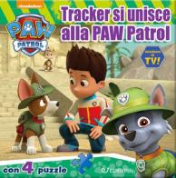 Tracker si unisce alla Paw Patrol. Paw Patrol. Libro puzzle edito da Edibimbi