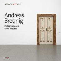 Andreas Breunig. L'informazione e i suoi apparati edito da artem