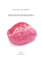 Appunti di geopolitica di Danilo Ceccarelli Morolli edito da Valore Italiano