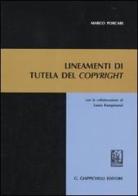 Lineamenti di tutela del copyright di Marco Porcari edito da Giappichelli