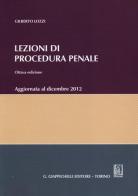 Lezioni di procedura penale di Gilberto Lozzi edito da Giappichelli