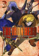 The iron hero vol.3 di Ryo Sumiyoshi edito da Edizioni BD