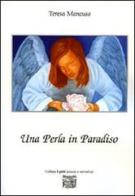 Una perla in paradiso di Teresa Mancuso edito da Montedit