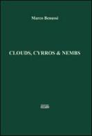 Clouds, cyrros & nembs di Marco Benussi edito da Simple