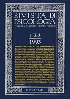 Rivista di psicologia (1993) vol. 1-3. Gennaio-dicembre edito da Il Poligrafo