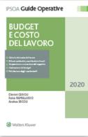 Budget e costo del lavoro di Dimitri Cerioli, Fabio Pappalardo, Andrea Ercoli edito da Ipsoa