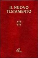 Il nuovo Testamento edito da Paoline Editoriale Libri