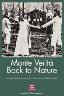 Monte Verità. Back to nature. Ediz. inglese edito da Lindau