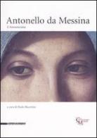 Antonello da Messina. L'Annunciata edito da Silvana