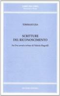Scritture del riconoscimento su «Ora serrata retinae» di Valerio Magrelli di Tommaso Lisa edito da Bulzoni