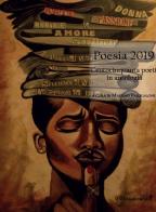 Poesia 2019. Centocinquanta poeti in antologia edito da IlViandante