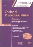 Codice di procedura penale spiegato articolo per articolo edito da Edizioni Giuridiche Simone