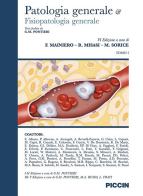 Patologia generale e fisiopatologia generale vol.1 edito da Piccin-Nuova Libraria