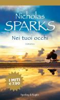 Nei tuoi occhi di Nicholas Sparks edito da Sperling & Kupfer