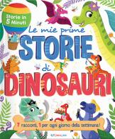 Le mie prime storie di dinosauri. Ediz. a colori edito da Crealibri