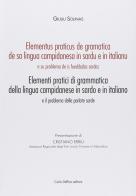 Elementi pratici grammatica campidanese di Giulio Solinas edito da Carlo Delfino Editore