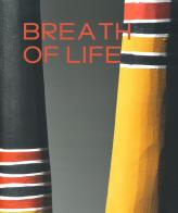 Breath of life. Ediz. illustrata di Georges Petitjean edito da 5 Continents Editions