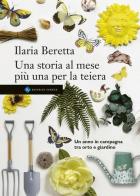 Una storia al mese più una per la teiera di Ilaria Beretta edito da Editrice Veneta