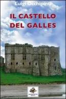 Il castello del Galles di Luigi Occhipinti edito da Sassoscritto