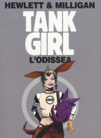 L' Odissea. Tank girl di Peter Milligan, Jamie Hewlett edito da Panini Comics