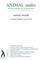 Animal studies. Rivista italiana di antispecismo vol.13 edito da Novalogos