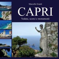 Capri. Vedute, scorci e monumenti. Ediz. illustrata di Marcello Erardi edito da Youcanprint
