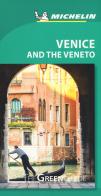 Venice and the Veneto edito da Michelin Italiana