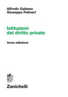 Istituzioni del diritto privato di Alfredo Galasso, Giuseppa Palmeri edito da Zanichelli