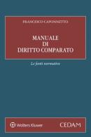 Manuale di diritto comparato di Francesco Caponnetto edito da CEDAM