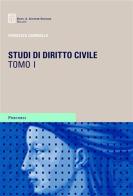 Studi di diritto civile di Francesco Caringella edito da Giuffrè