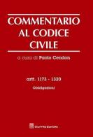 Commentario al codice civile. Artt. 1173-1320: Obbligazioni edito da Giuffrè