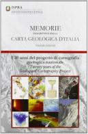 I 20 anni del progetto di cartografia geologica nazionale di Chiara D'Ambrogi, Marco Pantaloni, Rita Maria Pichezzi edito da Ist. Poligrafico dello Stato