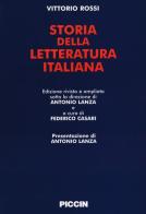 Storia della letteratura italiana di Vittorio Rossi edito da Piccin-Nuova Libraria