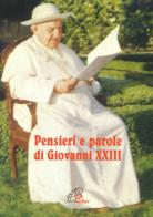 Pensieri e parole di Giovanni XXIII edito da Paoline Editoriale Libri