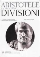 Divisioni. Testo greco a fronte di Aristotele edito da Bompiani