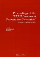 Proceedings of the «32° Incontro di grammatica generativa» (Firenze, 2-4 March 2006) edito da Edizioni dell'Orso