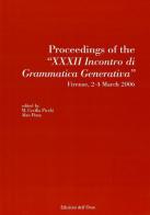 Proceedings of the «32° Incontro di grammatica generativa» (Firenze, 2-4 March 2006) edito da Edizioni dell'Orso