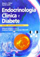 Endocrinologia clinica e diabete. Atlante didattico di L. Chew Shern, Leslie David edito da EMSI
