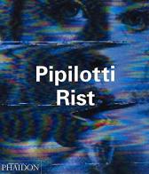 Pipilotti Rist. Ediz. inglese di Peggy Phelan edito da Phaidon