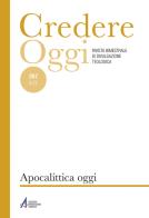 Credere oggi (2025) vol.267 edito da EMP - Edizioni Messaggero Padova