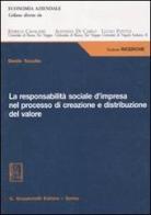 La responsabilità sociale d'impresa nel processo di creazione e distribuzione del valore di Danilo Tuccillo edito da Giappichelli