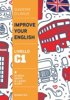 Improve your English. Livello C1 di Clive Malcolm Griffiths edito da Demetra