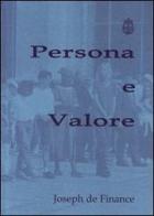 Persona e valore di Joseph de Finance edito da Pontificio Istituto Biblico