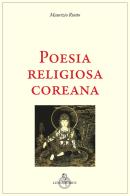 Poesia religiosa coreana edito da Luni Editrice