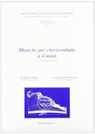 Musiche per clavicembalo a 4 mani. Vol.11 di J. K. Vanhal, L. A. Kozeluh edito da Scienze e Lettere