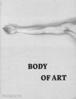 Body of art edito da Phaidon