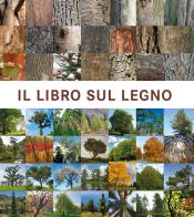 Il libro sul legno di Francesc Zamora Mola edito da Loft Media Publishing