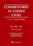 Commentario al codice civile. Artt. 2325-2362: Società per azioni vol.1